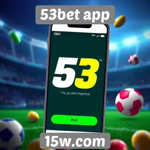 Impacto do 53bet app no mercado de jogos digitais